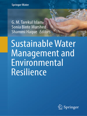 cover image of Sustainable Water Management and Environmental Resilience